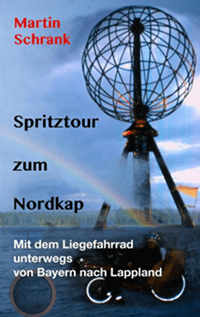 Das Cover vom Buch Spritztour zum Nordkap ist ein Buch fuer Roadtripfans