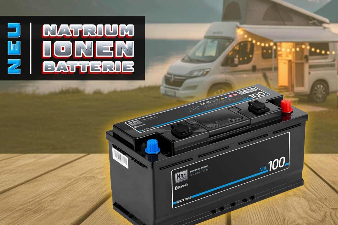ECTIVE Natrium-Ionen-Batterie - Neuheit fürs Camping 2025